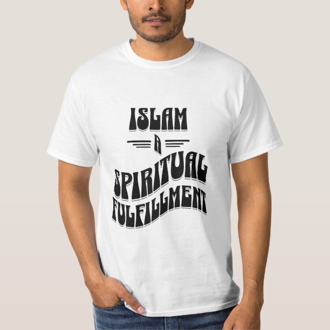 Islam A Andlig-uppfyllelse T Shirt (Framsida)