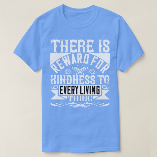 Islam: Det finns en belöning för vänlighet T Shirt (Design framsida)