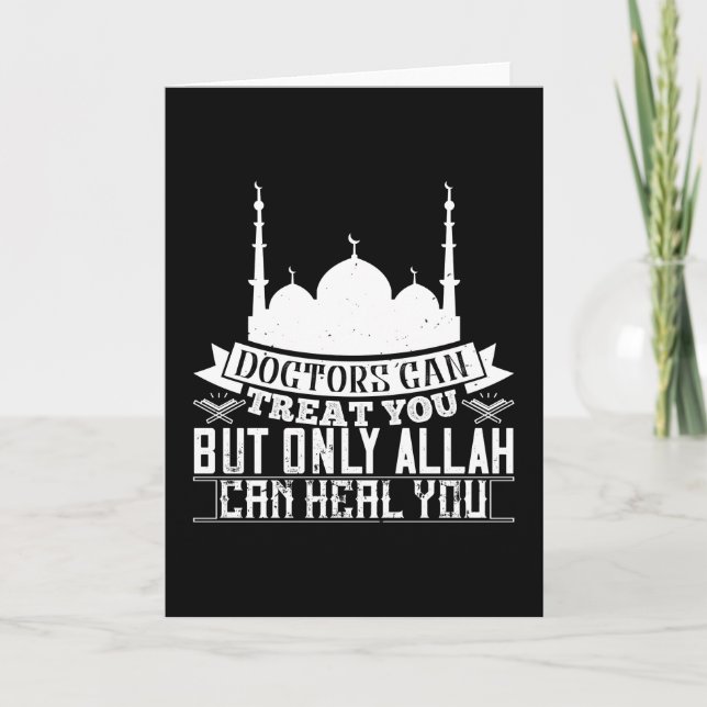 Islam - Läkare Kan Behandla Dig Allah Kan Läka Dig Kort (Framsida)