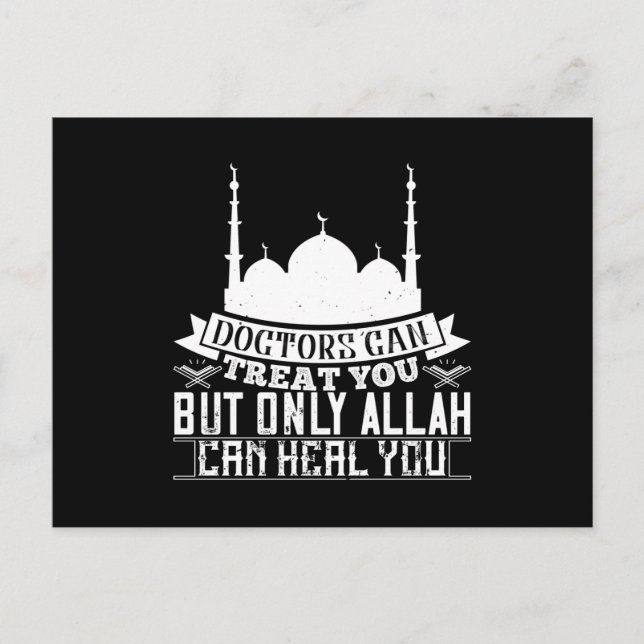 Islam - Läkare Kan Behandla Dig Allah Kan Läka Dig Vykort (Framsida)