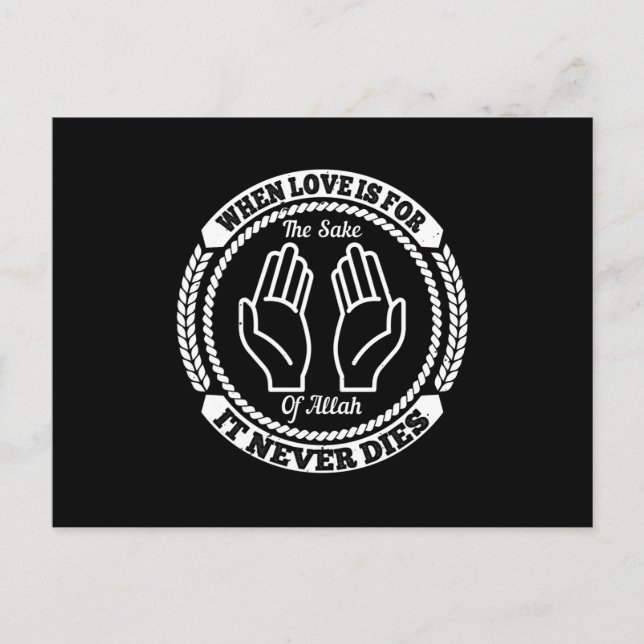 Islam när Kärlek är för Allahs skull Vykort (Framsida)