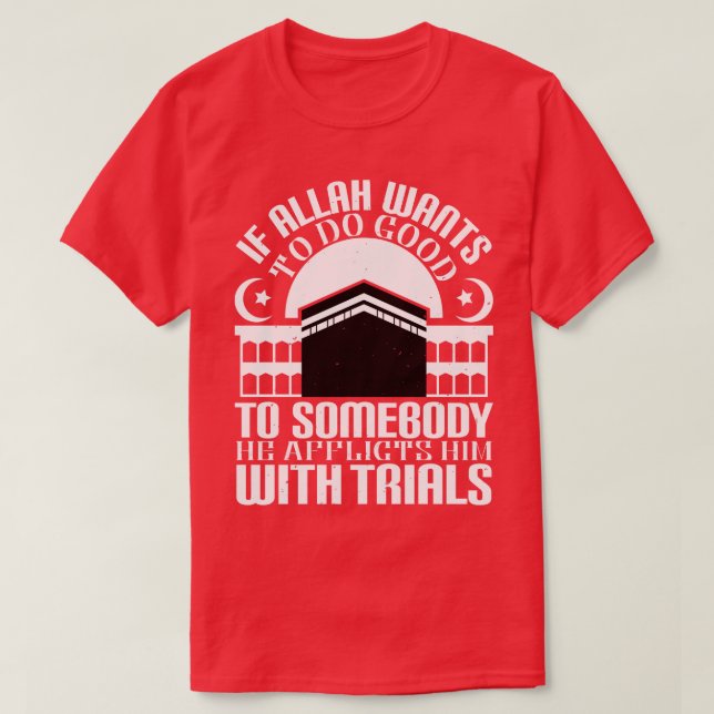 Islam om Allah vill göra Bra T Shirt (Design framsida)