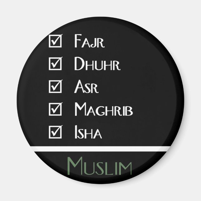 Islamisk bön - 5 gånger om dagen - muslimsk text magnet (Framsidan)