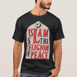 Islamiska är fredsreligionen Quran Allah Musli T Shirt
