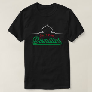 Islamiska citattecken börjar med Bismillah T Shirt