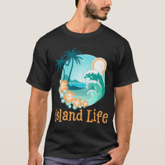 Island Life T Shirt