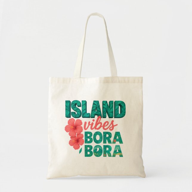Island Vibes - Bora Bora Tropical Tote Bag | Summe Tygkasse (Framsidan)