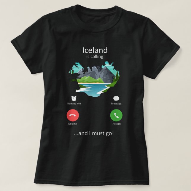 Islandet ringer och jag måste gå på ett fantastisk t shirt (Design framsida)