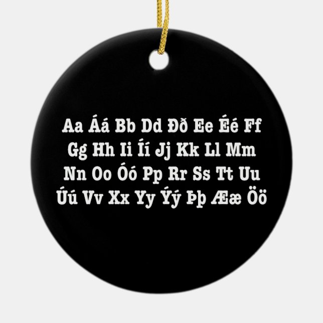 Islands Alphabet [Íslenska Stafrófið] Julgransprydnad Keramik (Framsidan)