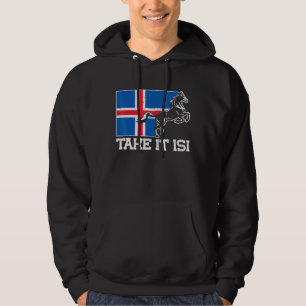 Isländska hästar tar det Isi-Islandet Flagga Hoodie