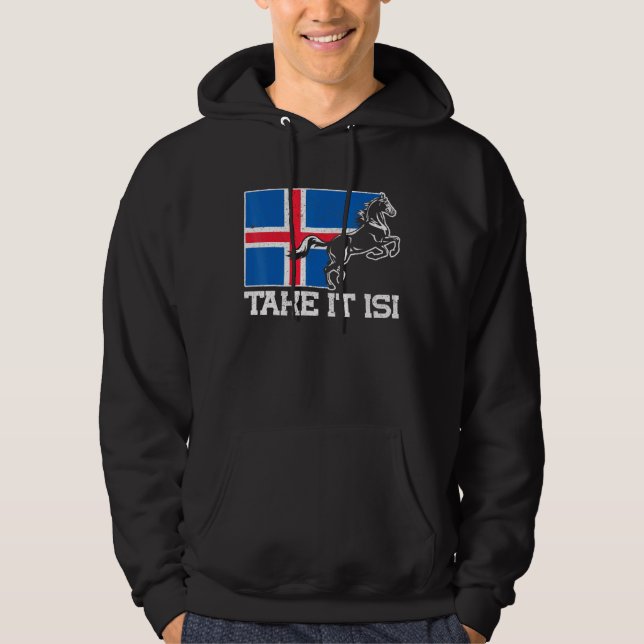 Isländska hästar tar det Isi-Islandet Flagga Hoodie (Framsida)