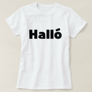 Íslenska-Hejen på isländska Halló T Shirt