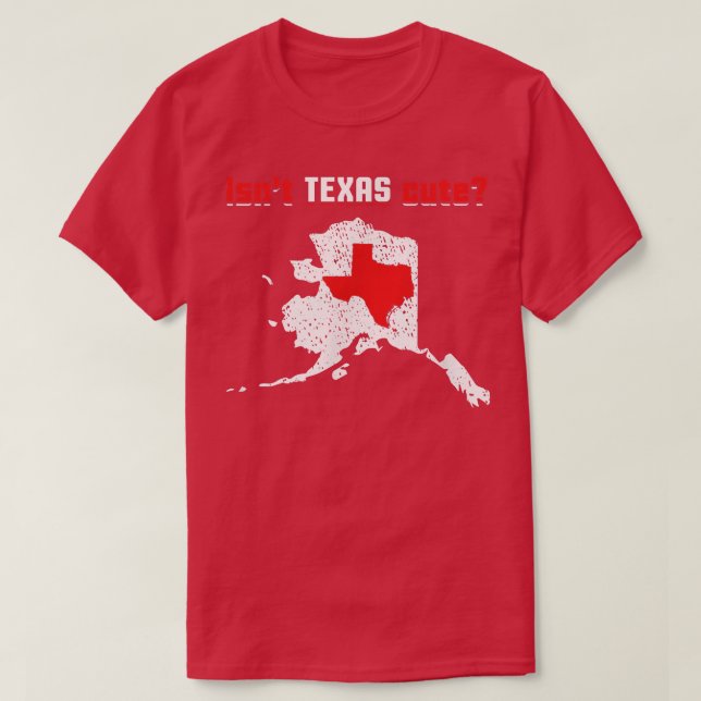 Isnt Teas Cute Inside Alaska Map Funny  T Shirt (Design framsida)