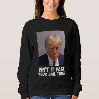 Isnu2019t, det var en tid då du var i fängelse t shirt