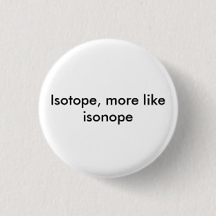 isonope knäppas knapp