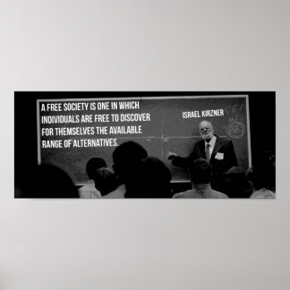 Israel Kirzner Austrian Libertarian Economics Poster