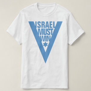 ISRAEL MÅSTE VINNA T SHIRT