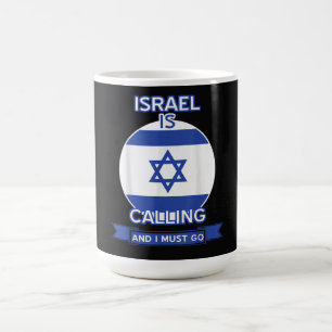 Israel ropar och jag måste åka kaffemugg