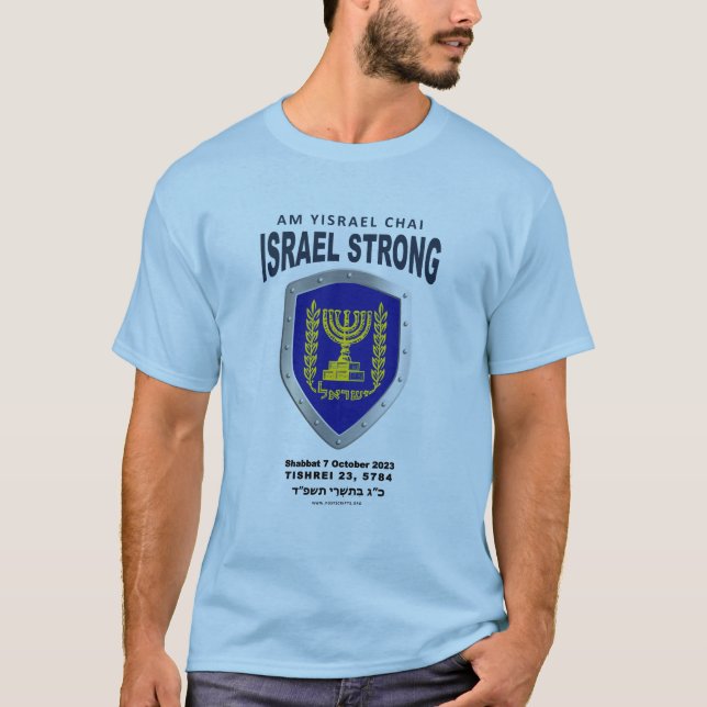 Israel Strong - Am Yisrael Chai T Shirt (Framsida)