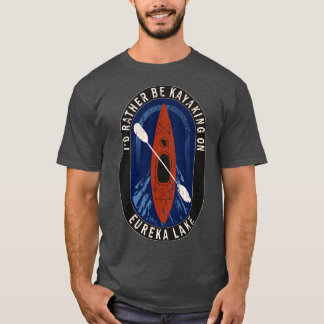 Istället är det Kayaking på Eureka Sjö i Wisconsin T Shirt