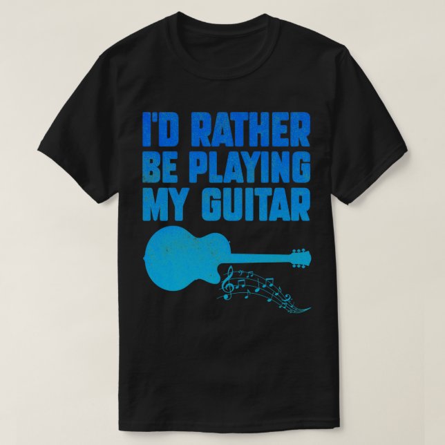 Istället spela min Guitar Funny Guitar 2 T Shirt (Design framsida)