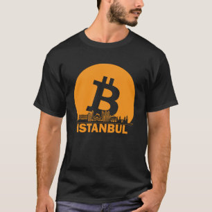 Istanbul Bitcoin Maximalist Bitcoin Istanbul Skyl T Shirt