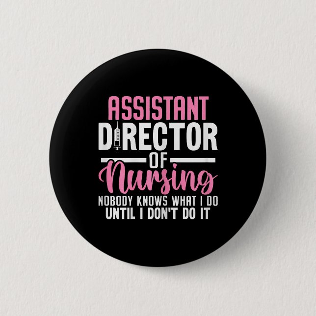 Istant Director of Nursing Funny Adon Rn Nurse Med Knapp (Framsida)
