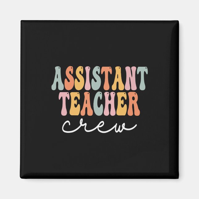 Istant Teacher Crew Retro Groovy första Scho-dagen Magnet (Framsidan)
