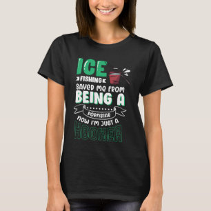 Istfiske efter roligt för fiskare och fiskare 1 t shirt