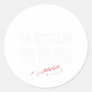 Istiklal Marsi Gift Atatürk Türkiye Istiklal Runt Klistermärke