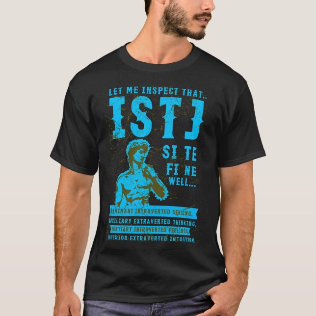 ISTJ personlighetstyp, The Inspection ger för dett T Shirt (Framsida)