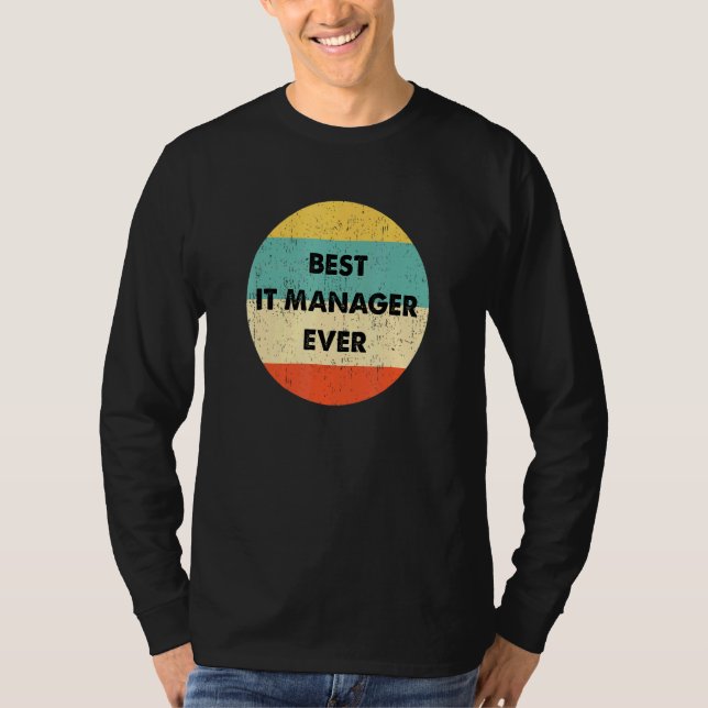 IT-ansvarig för bästa IT-chef någonsin T Shirt (Framsida)
