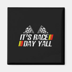 IT&#; är Tävling Dag Yall Funny Tävla Drag Car Las Magnet