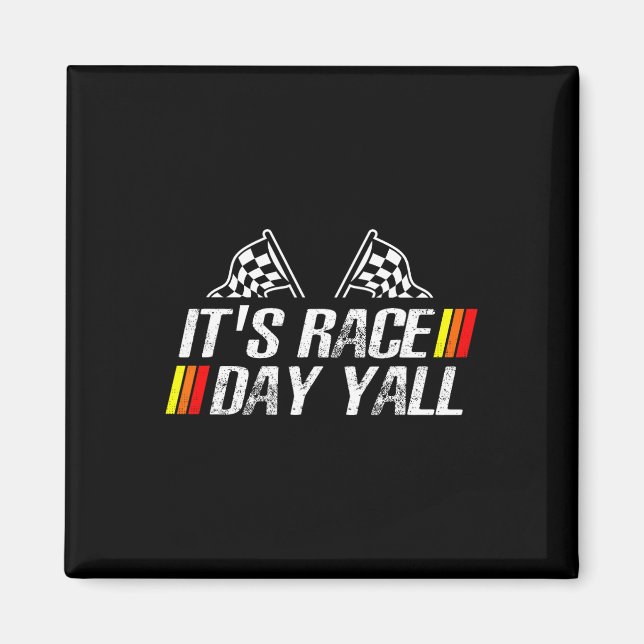 IT&# är Tävling Dag Yall Funny Tävla Drag Car Las Magnet (Framsidan)