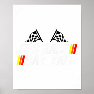 IT&#; är Tävling Dag Yall Funny Tävla Drag Car Las Poster