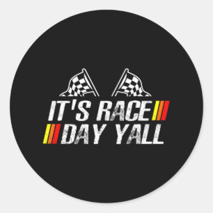 IT&#; är Tävling Dag Yall Funny Tävla Drag Car Las Runt Klistermärke