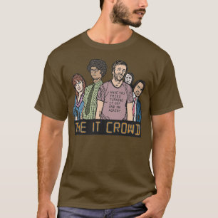 IT Crowd Jen Maurice Roy Richmond Doug T Shirt