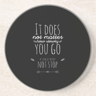 It does not matter how slowly you go underlägg