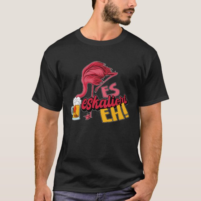 It escalates eh flamingo t shirt (Framsida)