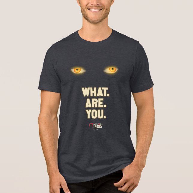 IT gav Ögon "What.are.you". T Shirt (Framsida)