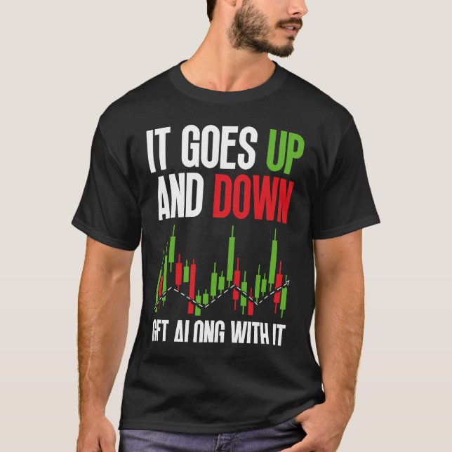 It Goes Up And Down  Get Along With It BACKPRINT F T Shirt (Framsida)