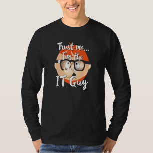 IT Guy Computer Tech Technology Internet Nerd Geek T Shirt