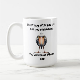 IT inserterar att du är orsaken till att hela Kaffemugg