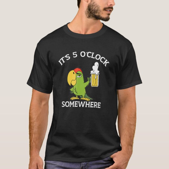 It Is 5 O'clock Somewhere  Drinking Parrot T Shirt (Framsida)