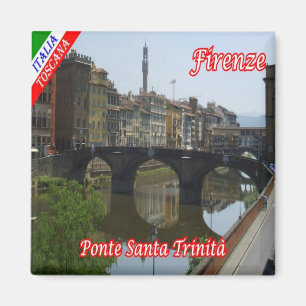IT - Italien Florence Bridge Ponte Santa Trinità Magnet
