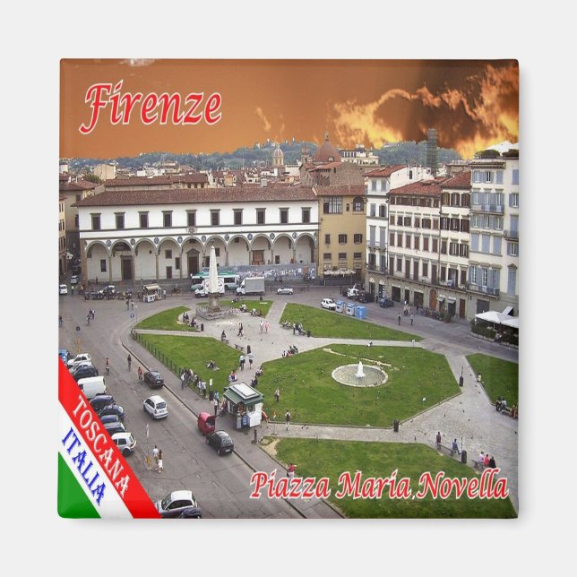 IT - Italien - Florens - Piazza Maria Novella Magnet (Framsidan)