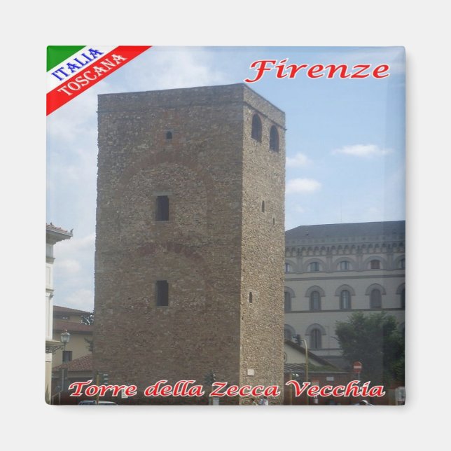 IT - Italien - Florens - Torn i Zecca Vecchia Magnet (Framsidan)