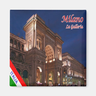 IT - Italien Milano Galleria Vittorio Emanuele Magnet
