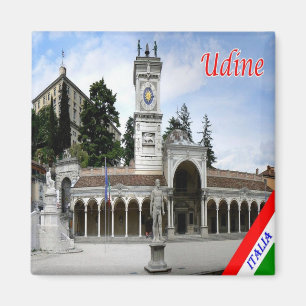 IT - Italien - Udine - Piazza Libertà Magnet
