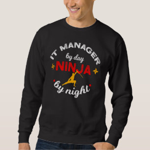 IT Manager efter dag Ninja per natt datorsupport Lång Ärmad Tröja